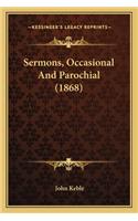 Sermons, Occasional and Parochial (1868)