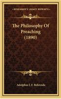 The Philosophy of Preaching (1890)