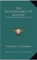 The Righteousness of Jehovah
