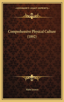 Comprehensive Physical Culture (1892)