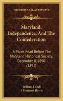 Maryland, Independence, And The Confederation