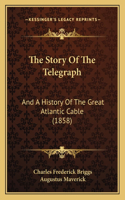The Story Of The Telegraph