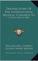 Transactions Of The International Medical Congress V3