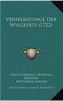 Vertroostinge Der Wysgeerte (1722)
