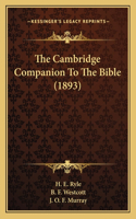 Cambridge Companion To The Bible (1893)