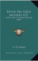 Revue Des Deux Mondes V27