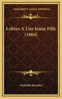 Lettres A Une Jeune Fille (1864)