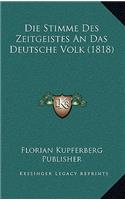 Die Stimme Des Zeitgeistes an Das Deutsche Volk (1818)