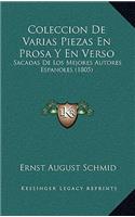 Coleccion De Varias Piezas En Prosa Y En Verso