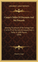 Cooper's Tables Of Discounts And Net Proceeds