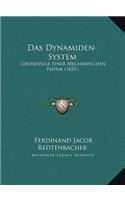 Das Dynamiden-System: Grundzuge Einer Mechanischen Physik (1857)