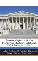 Bauxite Deposits of the Margerum District, Alabama: Usgs Bulletin 1199-D(English)