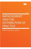 Improvement and the Distribution of Practice