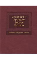 Cranford - Primary Source Edition