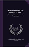 Miscellanies Of Rev. Thomas E. Peck ...