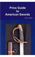 Price Guide to American Swords