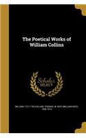 The Poetical Works of William Collins