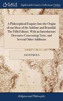 A PHILOSOPHICAL ENQUIRY INTO THE ORIGIN