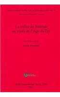La vallée de Bithnah au cours de l'Age du Fer: (BAR International)