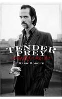 Tender Prey