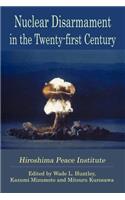 Nuclear Disarmament in the Twenty-First Century