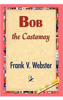 Bob the Castaway