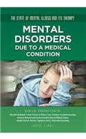 Mental Disorders Due to a Medical Condition