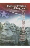 Mount Rushmore Memorial to Our Greatest Presidents: Memorial to Our Greatest Presidents