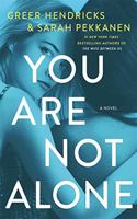 You Are Not Alone
