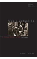 War and Genocide: A Concise History of the Holocaust