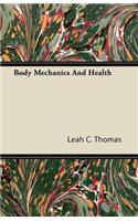 Body Mechanics and Health