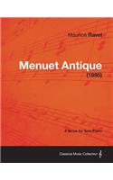 Menuet Antique - A Score for Solo Piano (1895)