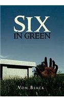 Six in Green