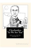 Clevelanders "As We See 'Em": A Gallery Of Pen Sketches In Black And White