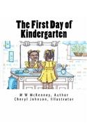 The First Day of Kindergarten