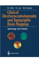 Clinical Electroencephalography and Topographic Brain Mapping