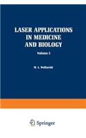 Laser Applications in Medicine and Biology