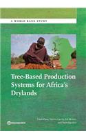 Tree-Based Production Systems for Africa's Drylands