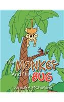 The Monkey and the Bug: (English)