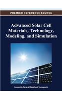 Advanced Solar Cell Materials, Technology, Modeling, and Simulation