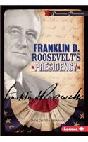 Franklin D. Roosevelt's Presidency