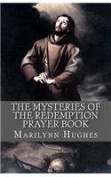Mysteries of the Redemption Prayer Book