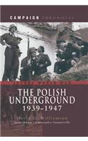The Polish Underground, 1939-1947