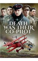 Death Was Their Co-Pilot