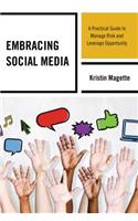 Embracing Social Media