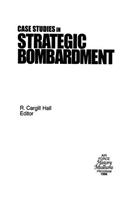 Case Studies in Strategic Bombardment