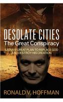 Desolate Cities - The Great Conspiracy