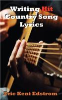 Writing Hit Country Song Lyrics