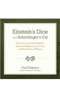 Einstein's Dice and Schrodinger's Cat Lib/E
