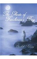 The Ghosts of Frenchman's Bay